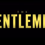 The Gentlemen serie Netflix
