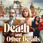Death and Other Details disney plus
