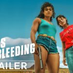 New Love Lies Bleeding trailer