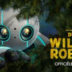 De Wilde Robot trailer The Wild Robot