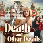 Death and Other Details seizoen 2